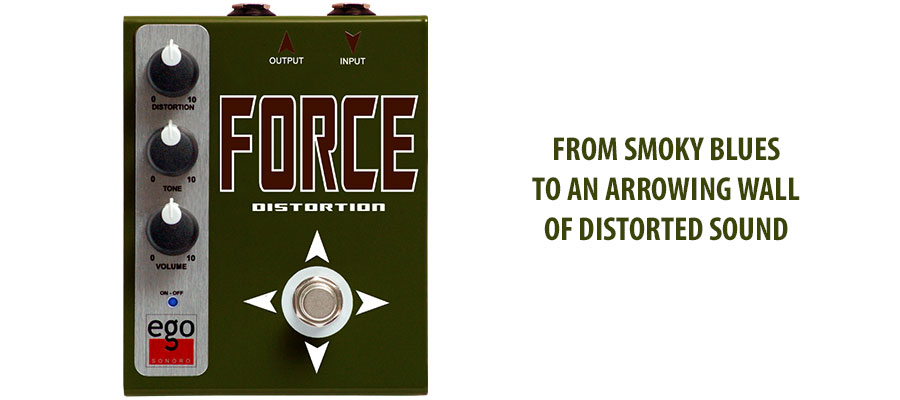 EGOSONORO - Effect Pedal - Force (Distortion)