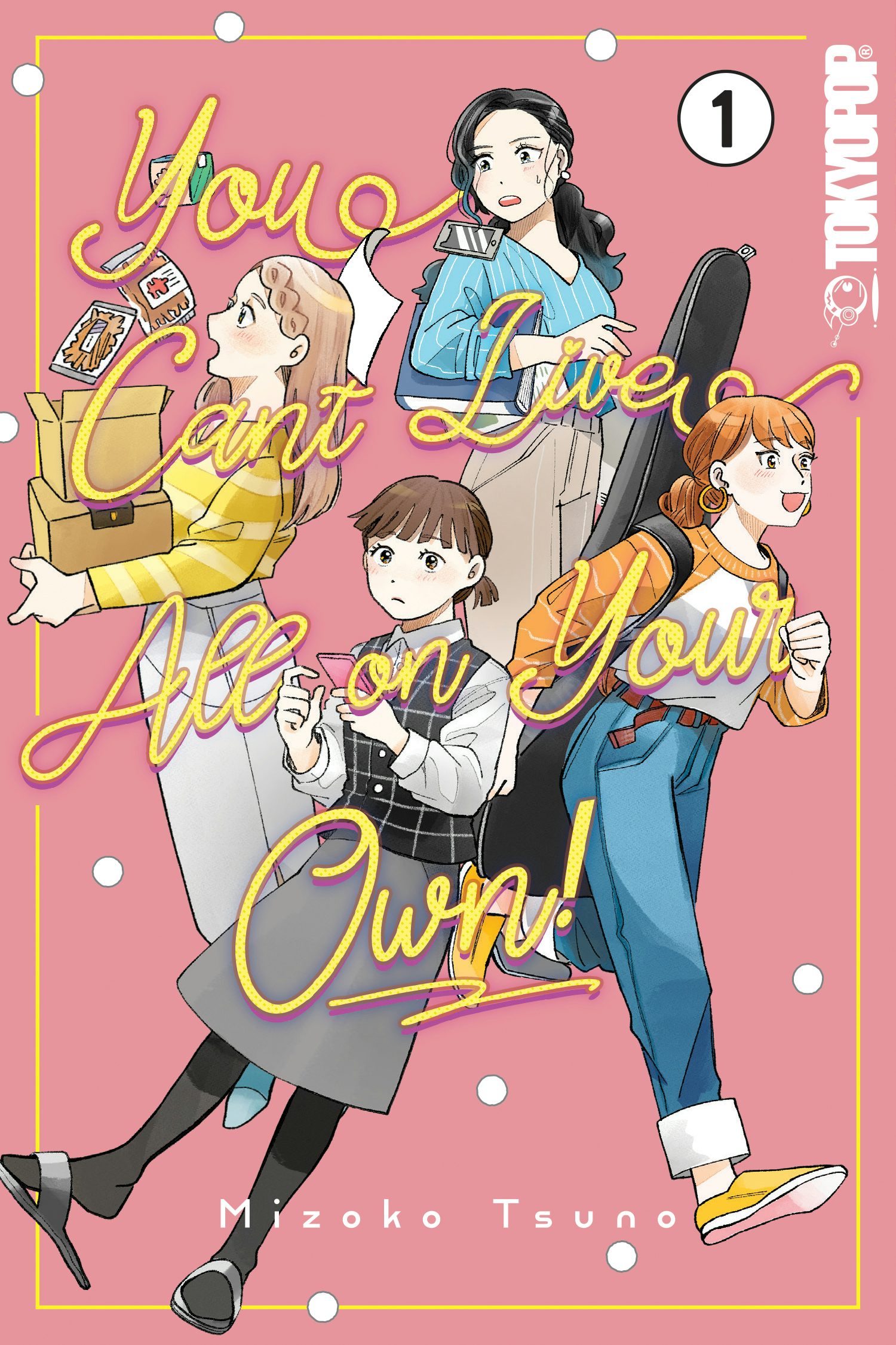 You Can't Live All on Your Own!, Volume 1 – TOKYOPOP Store