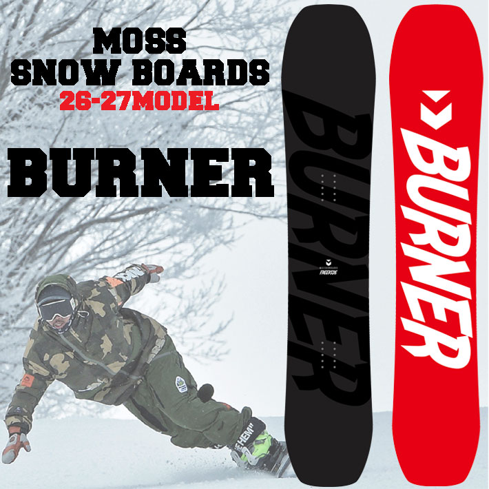 楽天市場】[予約商品] 26-27 MOSS スノーボード BURNER 149cm 156cm