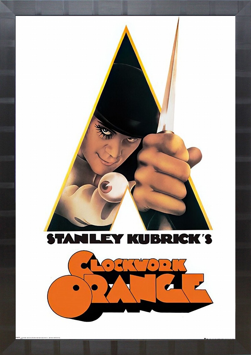 楽天市場】時計じかけのオレンジ ポスターの通販
