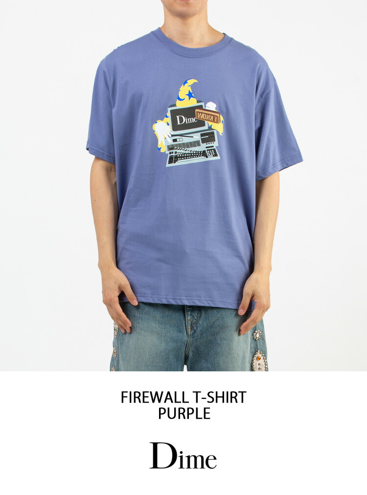 楽天市場】Dime ダイム Tシャツ FIREWALL T-SHIRT PURPLE クラシック