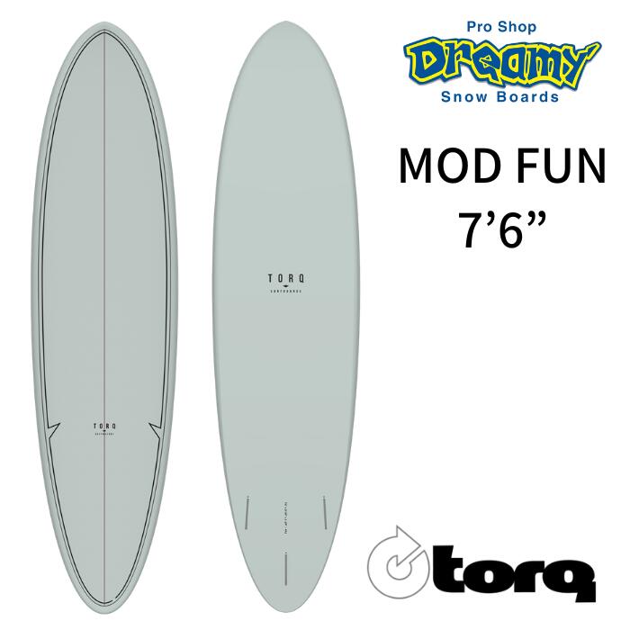 楽天市場】TORQ Surfboard トルクサーフボード MODFUN 7'6” GRAY