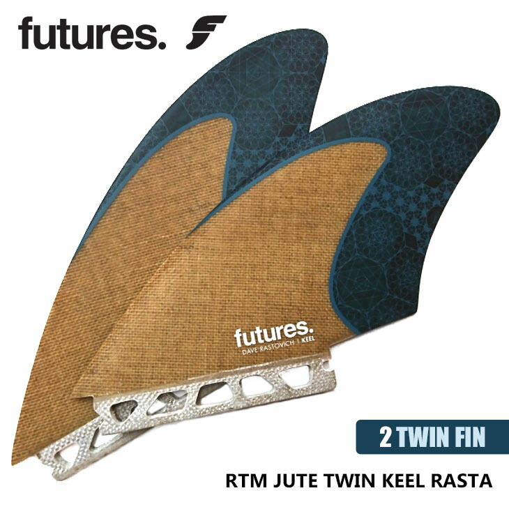 楽天市場】Futures. フューチャー フィン RTM JUTE TWIN KEEL RASTA