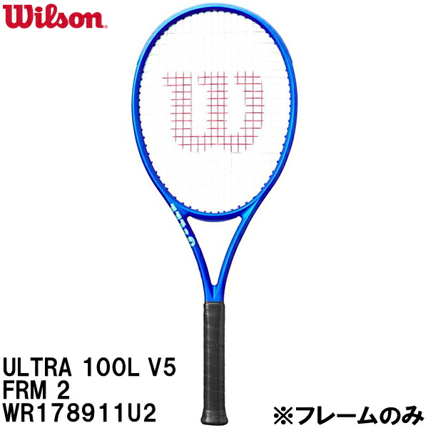 ウィルソン Wilson 硬式テニスラケット ULTRA 100L V5 WR178911U