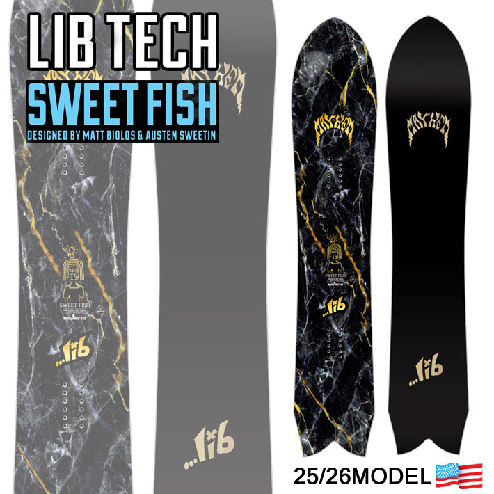 25-26 LIB TECH リブテック スノーボード SWEET FISH スウィート