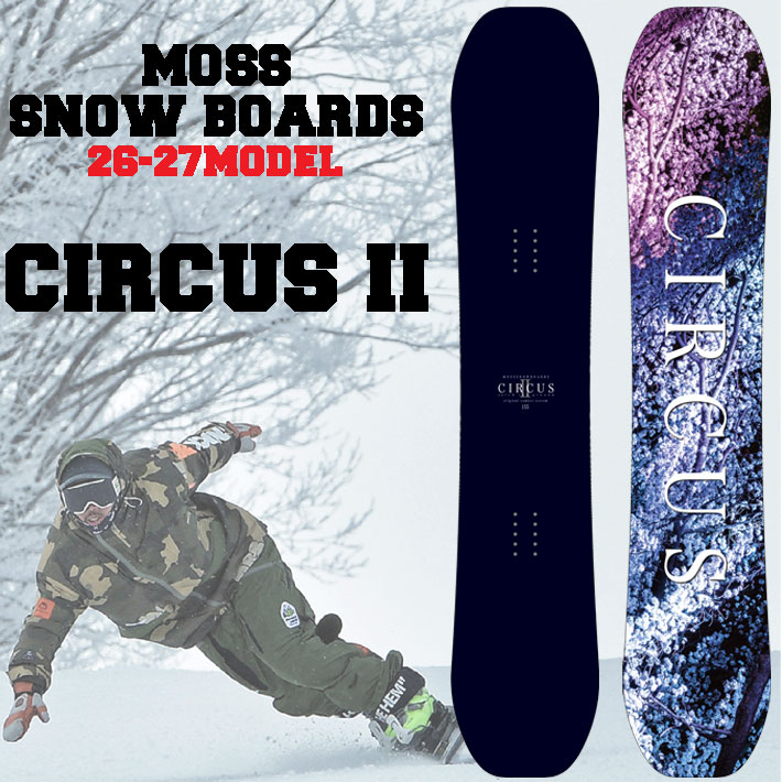予約商品] 26-27 MOSS モス CIRCUS 2 サーカスツー スノーボード 141cm
