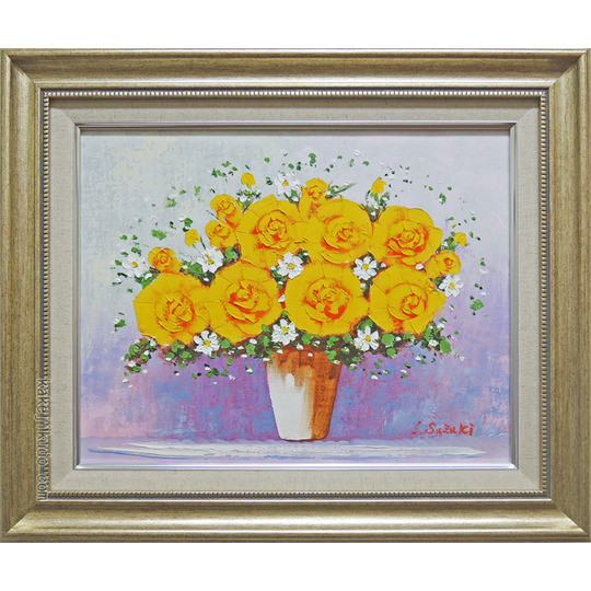 絵画 油絵 黄ばら （鈴木郁夫） 送料無料 【肉筆】【油絵】【花】【6号