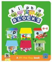 Alphablocks A-Z: A Lift-the-Flap Book (Numberblocks Lift the Flap