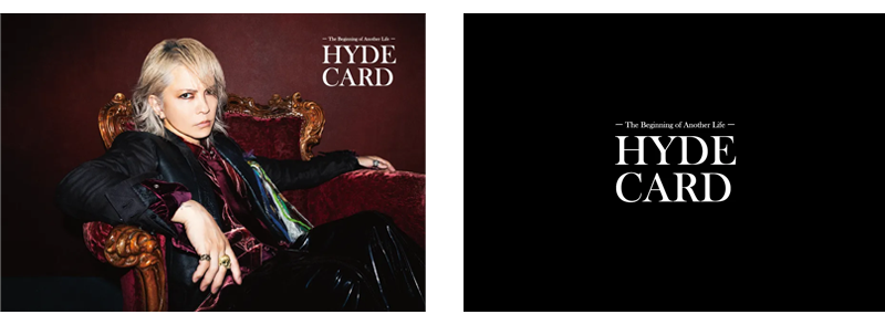 HYDE × LIFE CARD | - ライフカード -