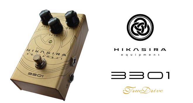 入荷情報】HIKASIRA equipmentオーバードライブ「3301TrueDrive」入荷