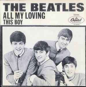 The Beatles - All My Loving / オール・マイ・ラビング - 1963｜The