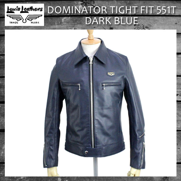 正規取扱店Lewis Leather(ルイスレザー) No.551T DOMINATOR TIGHT FIT