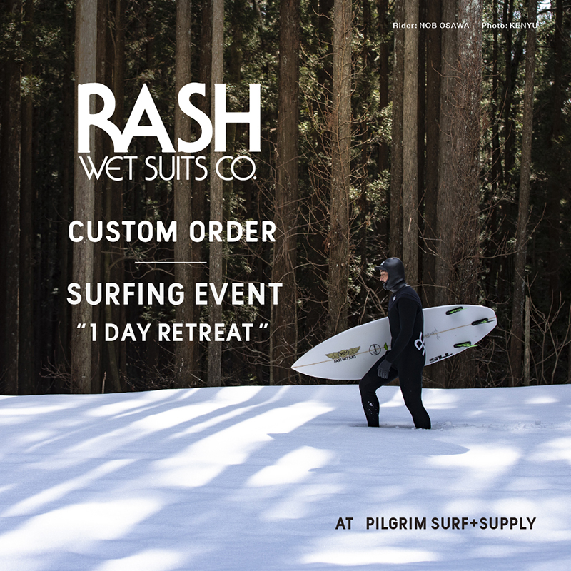 RASH WETSUITS CO. CUSTOM ORDER & SURFING EVENT