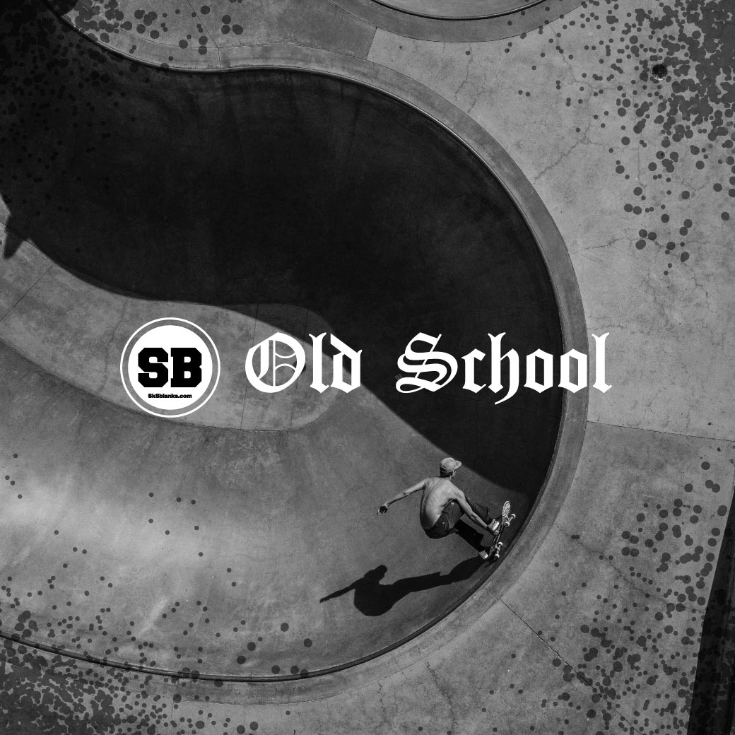 Sk8blanks OLD SCHOOL（スケートブランクスオールドスクール）デッキで