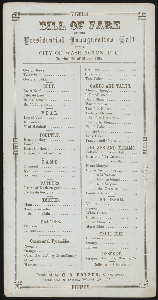 Lincoln's inaugural menu had every type of meat imaginable on it
