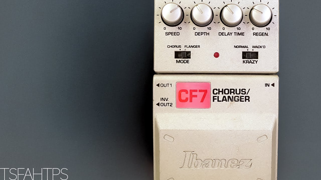 Ibanez CF7 Chorus/Flanger - Old Stuff!! - YouTube