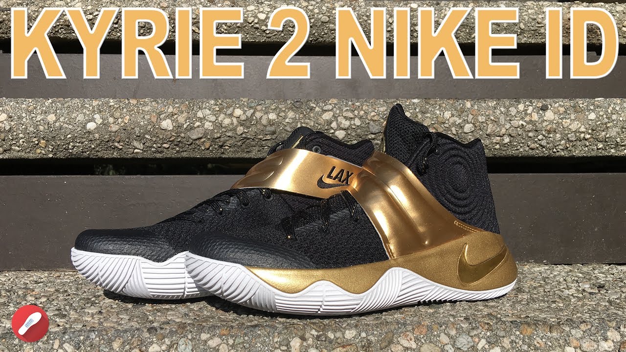Nike Kyrie 2 NIKEID! - YouTube