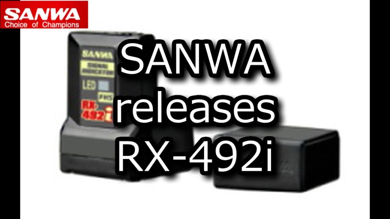 ENG SUB] RC：SANWA releases RX-492i - YouTube