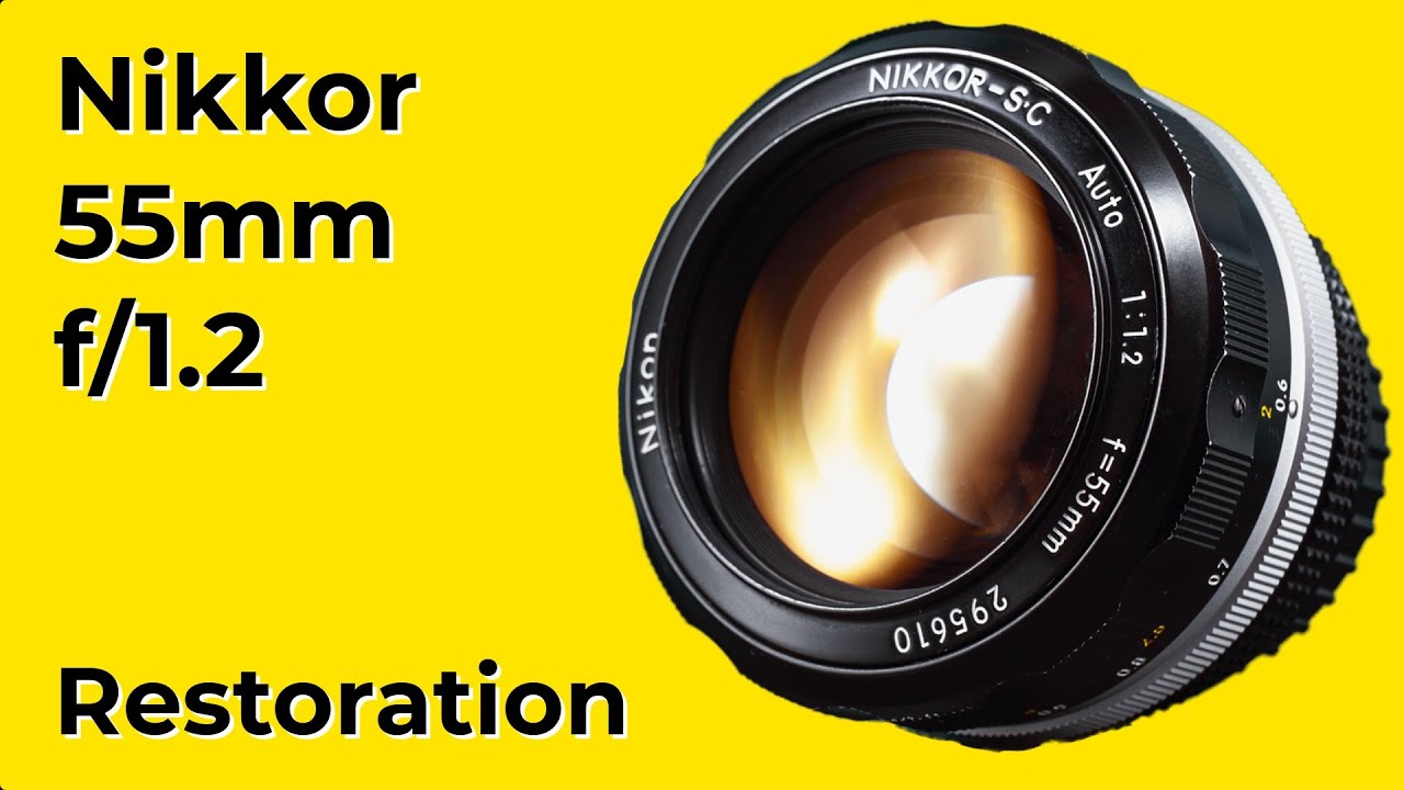 Nikon Nikkor 55mm f/1.2 : Focus regrease - YouTube