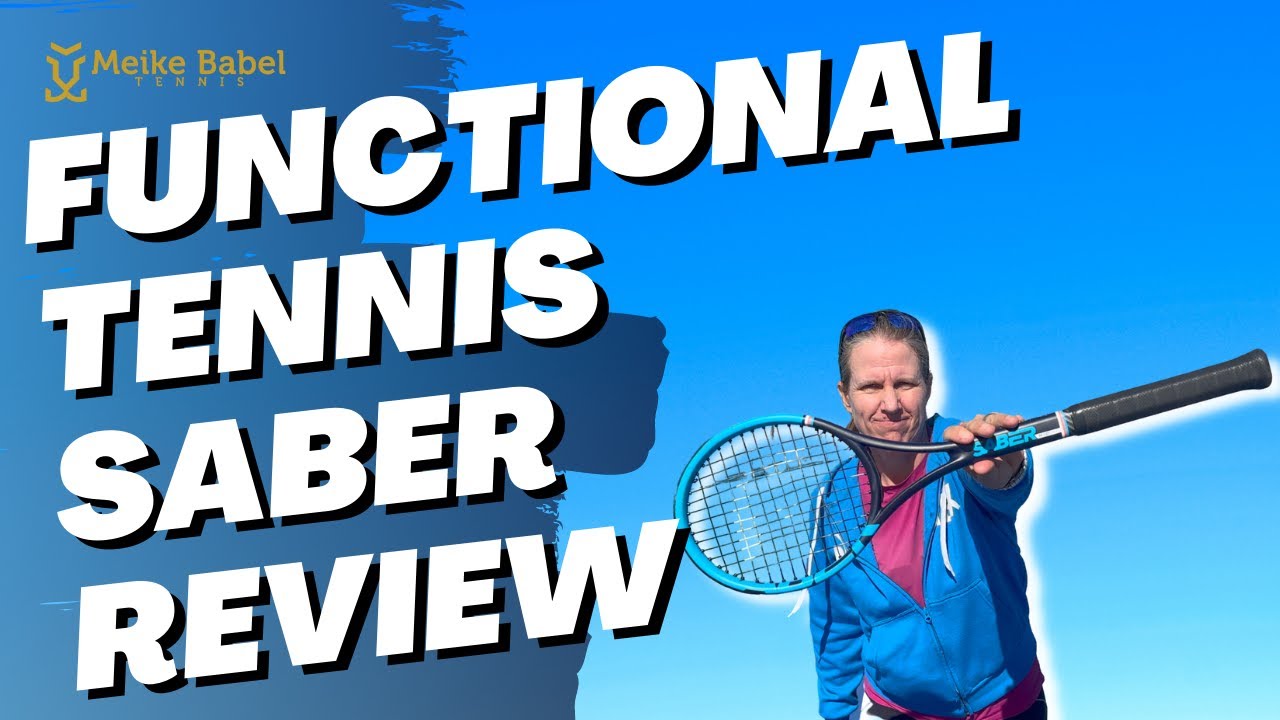 The Functional Tennis Saber - Product review for the world's