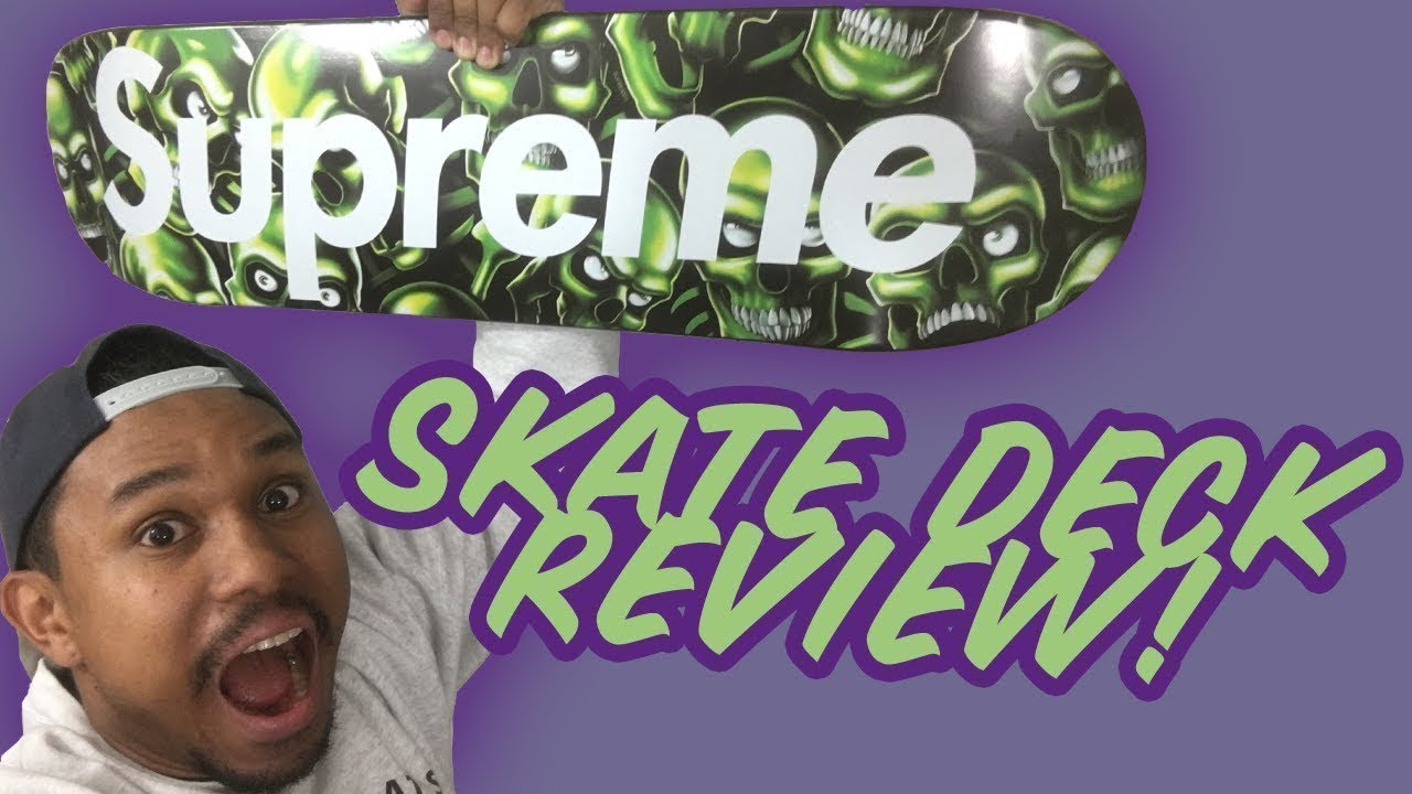 SUPREME SKULL PILE DECK REVIEW! - YouTube