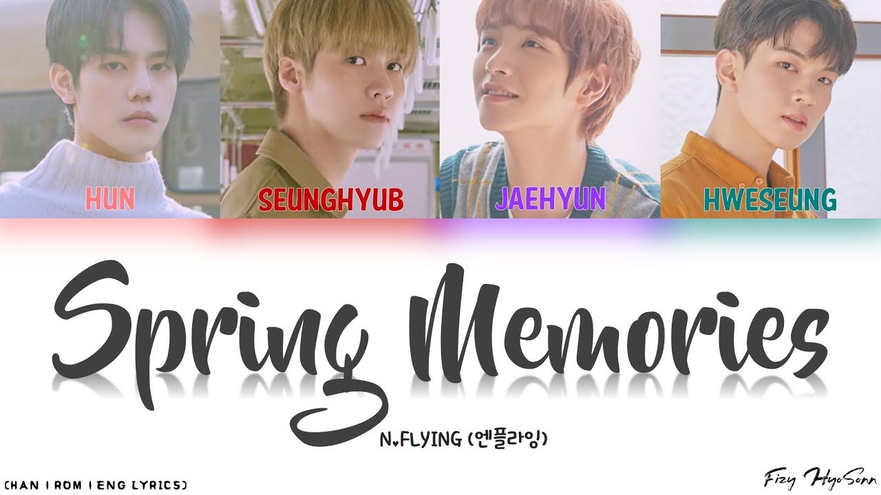 N.FLYING (엔플라잉) - 봄이 부시게 (Spring Memories) (Color Coded