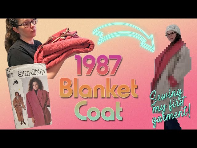 Making an 80s coat from a quilted blanket // Sewing my first