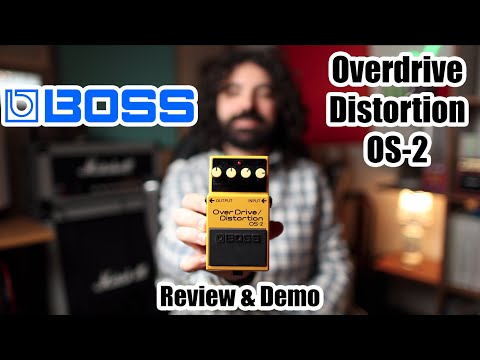 Boss Overdrive/Distortion OS-2 | Review & Demo - YouTube