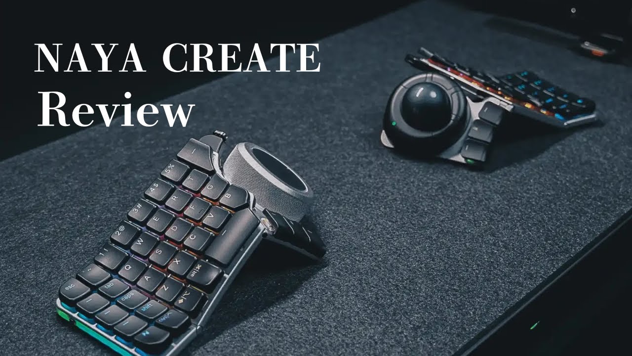 NAYA CREATE Review] The Ultimate Keyboard I Waited 2 Years For