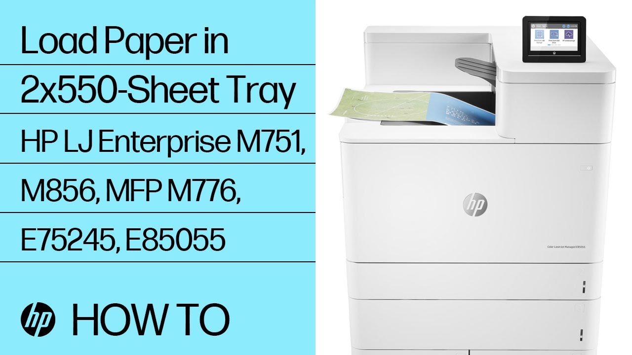 Load Paper in 2x550-Sheet Tray | HP LaserJet Enterprise M751, M856