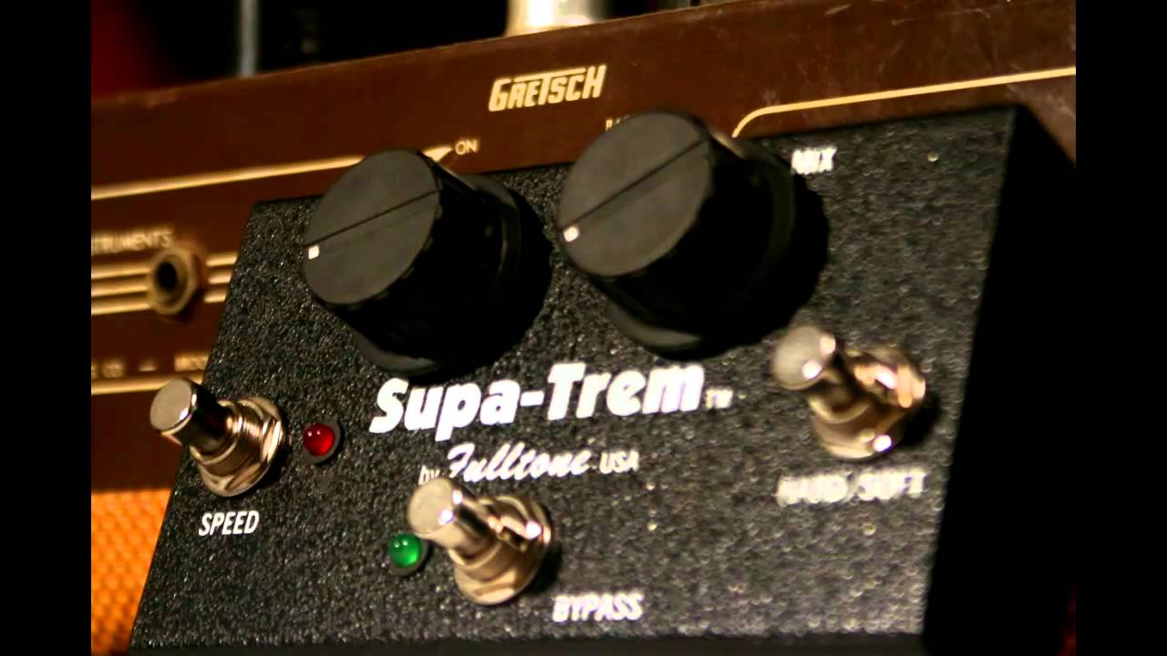 Fulltone Supa Trem｜スタンダードなトレモロペダルの高品質版