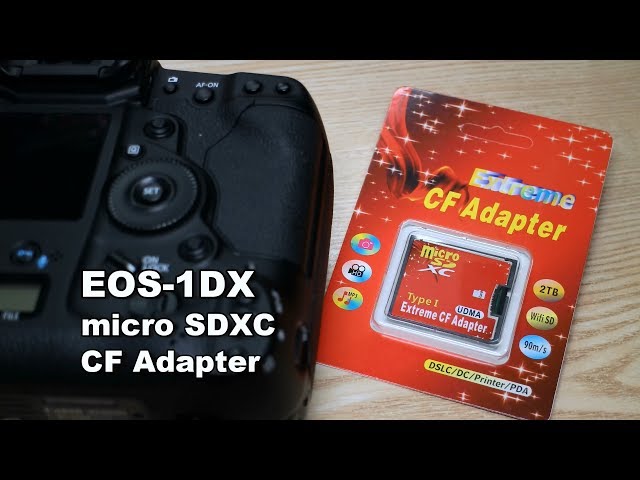 一眼レフカメラCanon EOS-1DXにmicroSDを「CFアダプター」で使ってみる