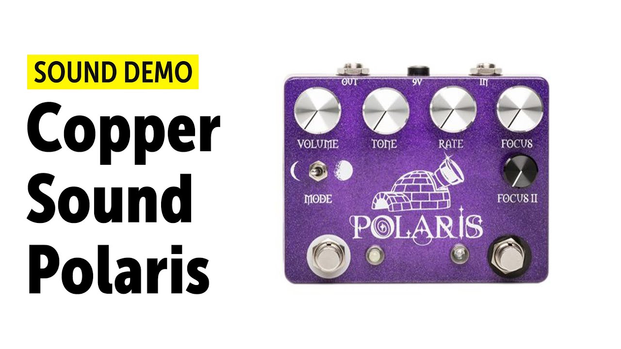 CopperSound Polaris Chorus Vibrato Effects Pedal | CopperSound