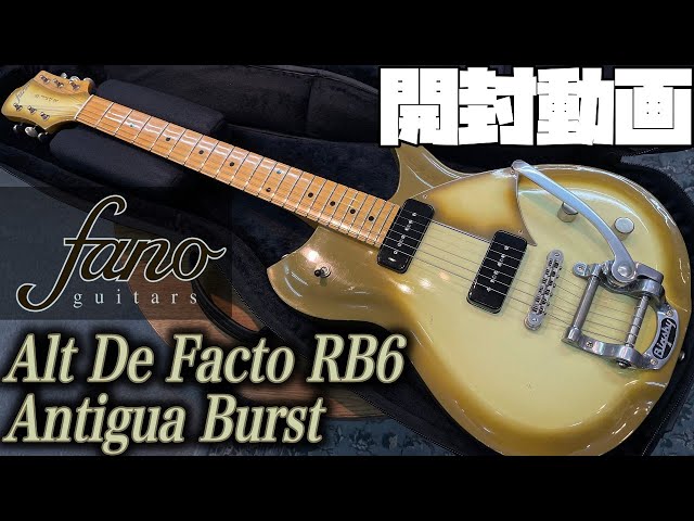 開封の儀！fano guitars Alt De Facto RB6 B5 Antigua Burst【商品紹介