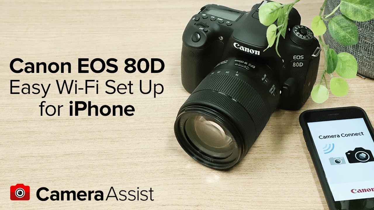 Connect your Canon EOS 80D to your iPhone via Wi-Fi - YouTube
