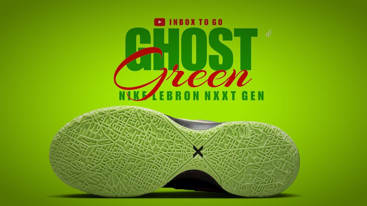 GHOST GREEN 2023 Nike Lebron NXXT Gen DETAILED LOOK + OFFICIAL