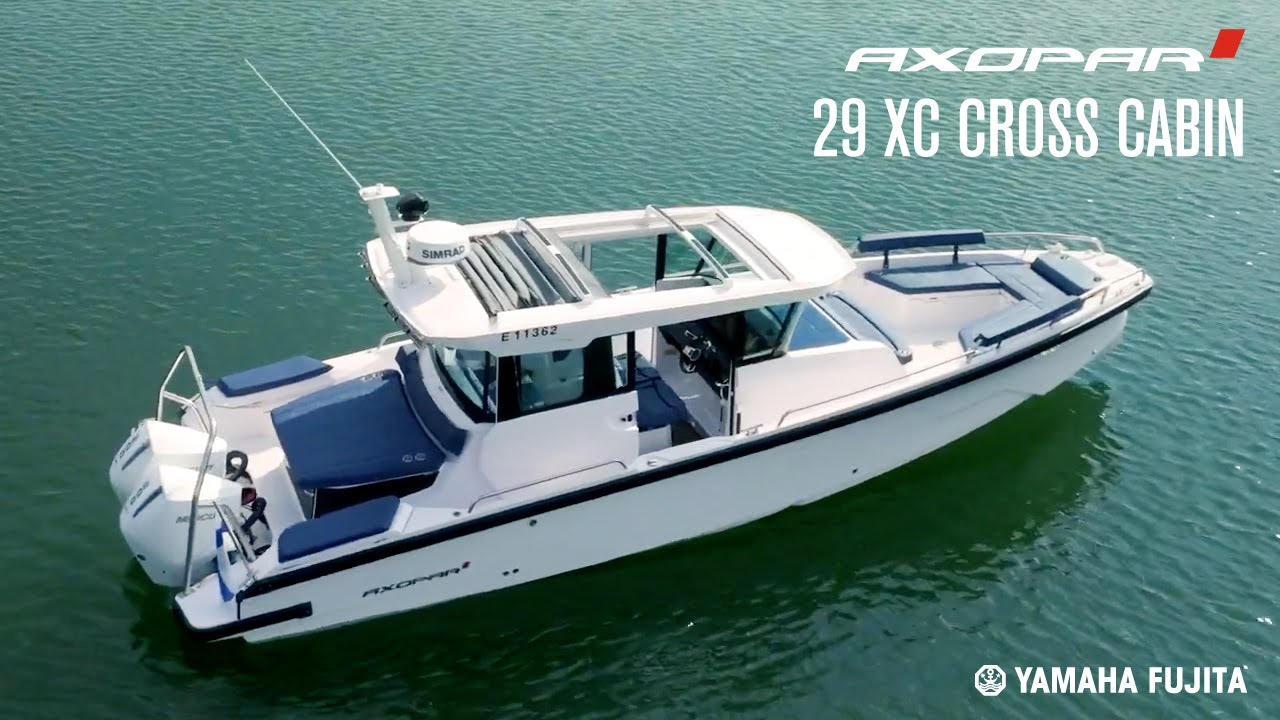新艇 AXOPAR 29 XC Cross Cabin YAMAHA搭載 2025モデル新艇予約受付中