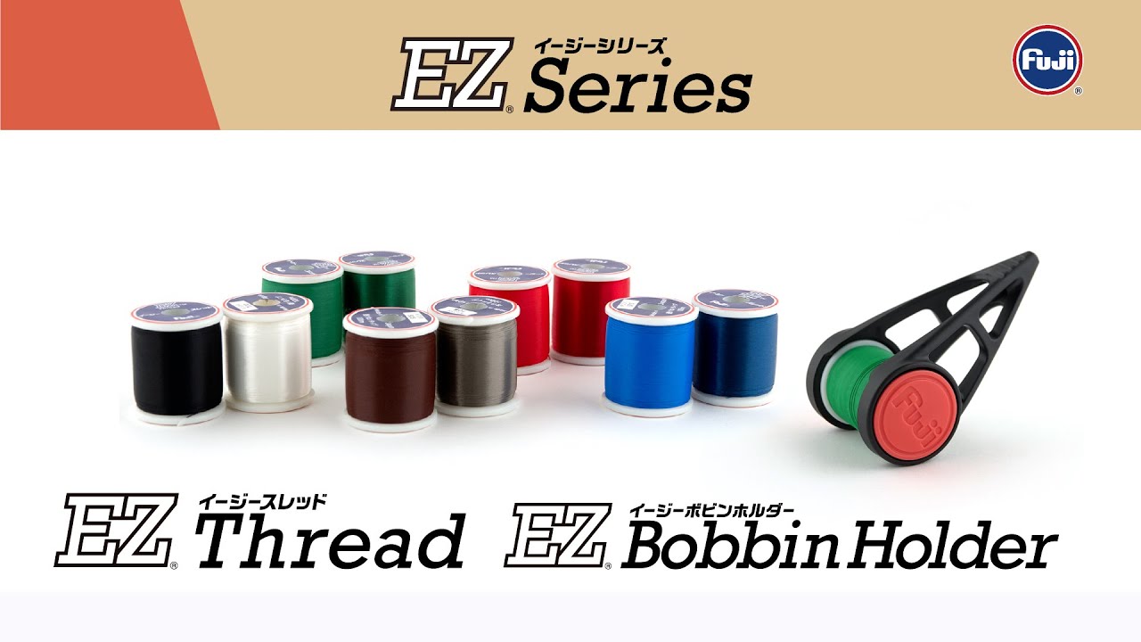 NEW】EZ Seriesのご紹介 〜新製品「EZ Thread【蛍光タイプ】」「EZ
