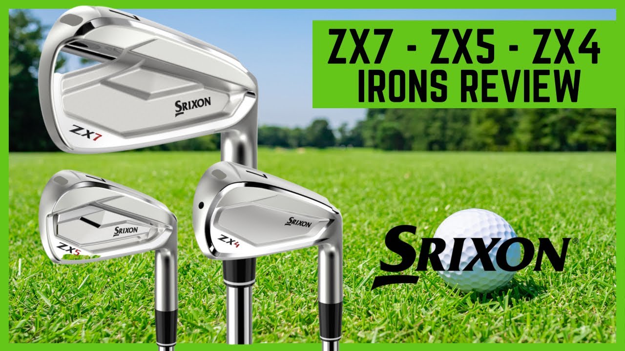 Srixon ZX7 / ZX5 / ZX4 Irons Review - YouTube