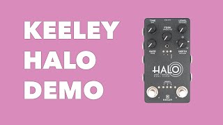 Newシグネチャーディレイペダルリリース！Halo Keeley Electronics