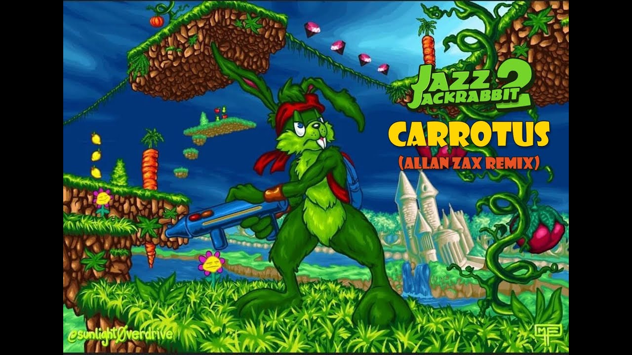 Jazz Jackrabbit 2 - Carrotus (Allan Zax Remix) - YouTube