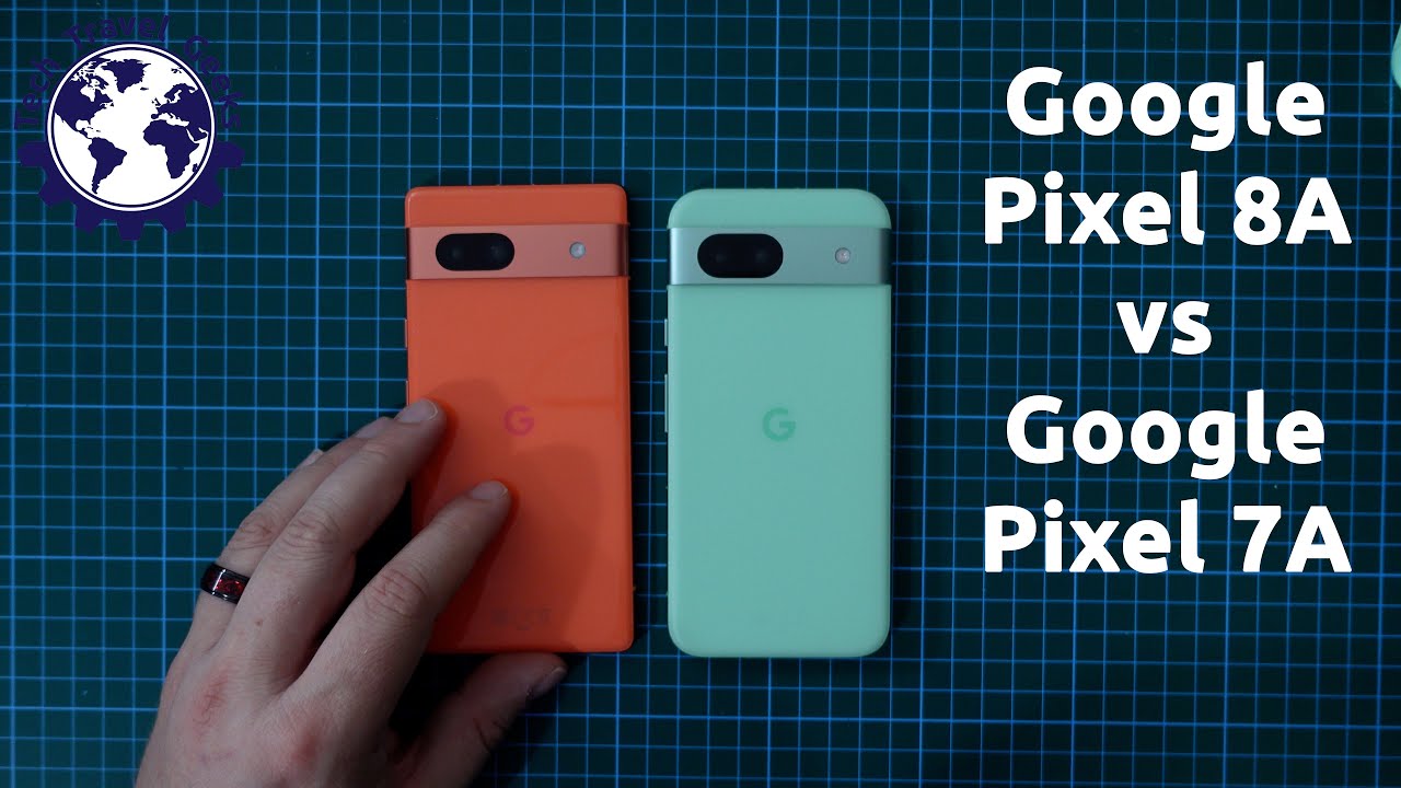 Google Pixel 8A vs Google Pixel 7A - Pixel A Series Comparison
