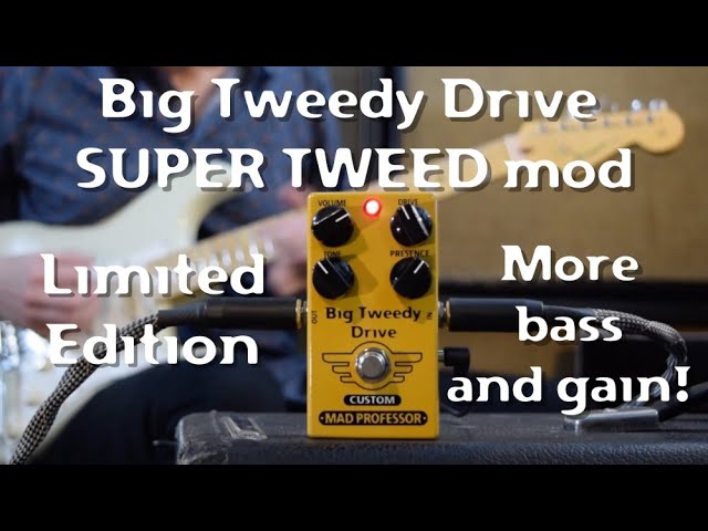 Mad Professor Big Tweedy Drive with Super Tweed mod demo by Marko