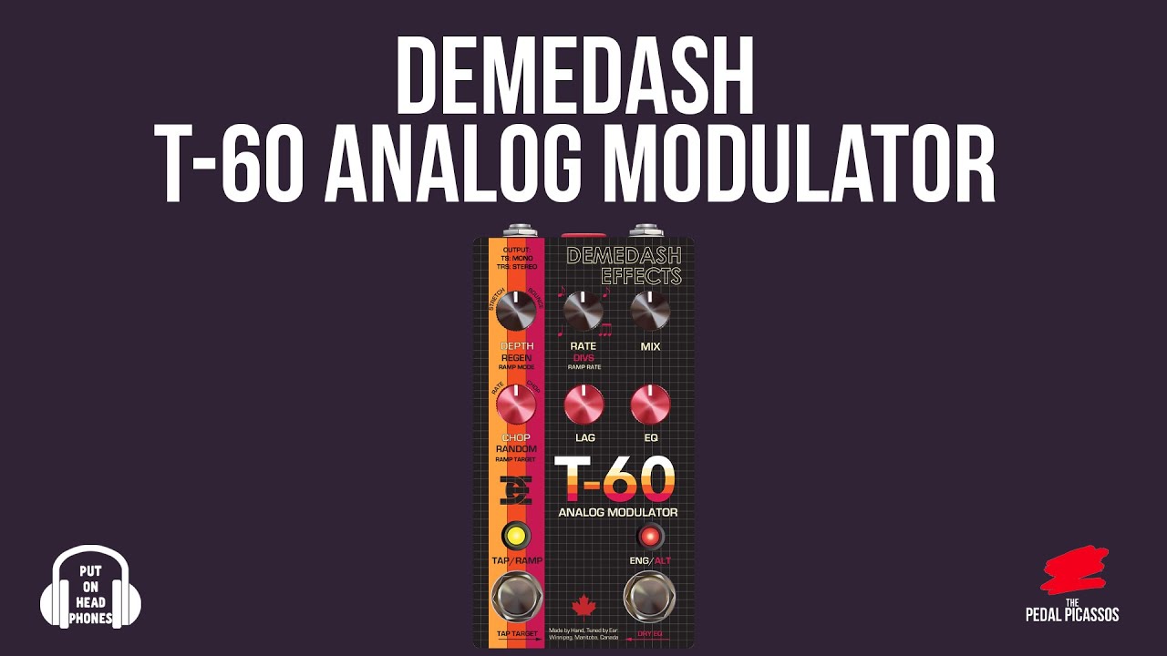 DEMEDASH EFFECTS T-60 ANALOG MODULATOR - YouTube