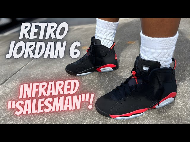 Retro Jordan 6 infrared “Salesman” Review And On Feet! - YouTube