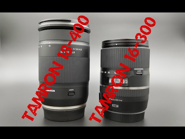 Tamron 16-300 & 18-400 Lens Review - YouTube