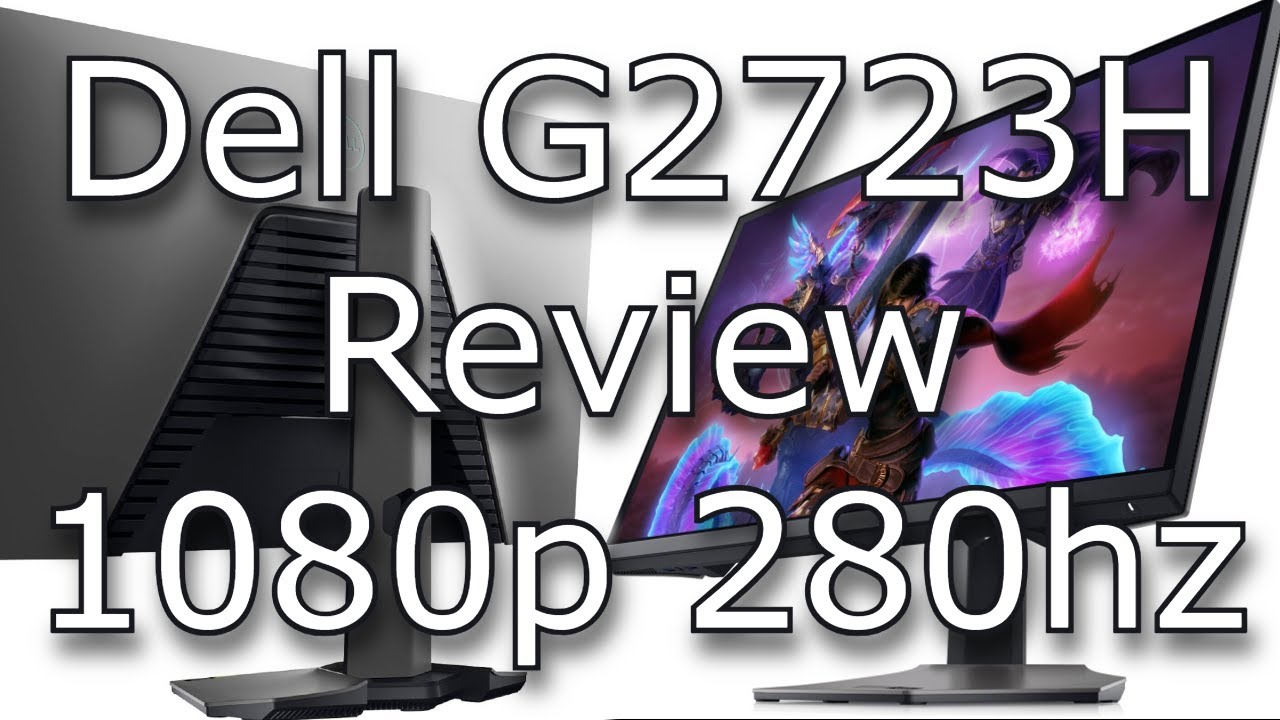 Dell 280Hz Monitor Review - G2723H - YouTube