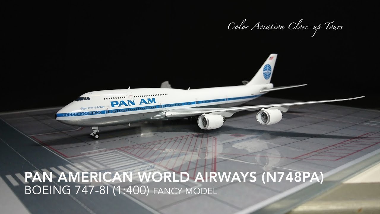 1:400 Pan Am / Pan American World Airways N748PA Boeing 747 - 8I