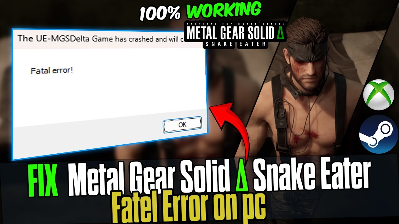 How to Fix Metal Gear Solid Δ: Snake Eater Fatal Error | Crash