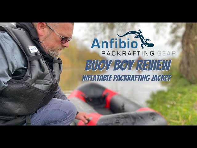 Review: Anfibio Buoy Boy | Inflatable Packrafting Jacket. - YouTube